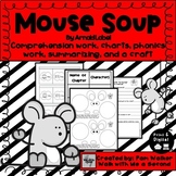 Mouse Soup Comprehension an Early Chapter Book Companion