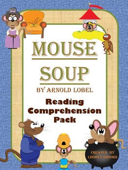 Preview of Mouse Soup Reading Comprehension Pack