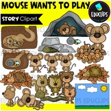 Mouse Wants to Play - Short Story Clip Art Set {Educlips Clipart}