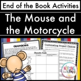 Mouse and the Motorcycle | End of the Book Activities and 