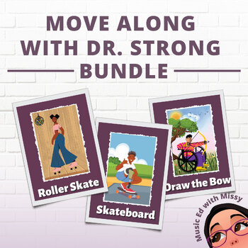 Preview of Move Along with Dr. Strong! Creative Movement Cards BUNDLE