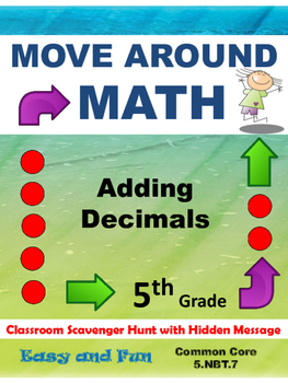 Preview of Addition of Decimals Scavenger Hunt Common Core Grade 5