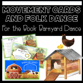 Preview of Move It Monday! Barnyard Dance - Movement Cards and Folk Dance