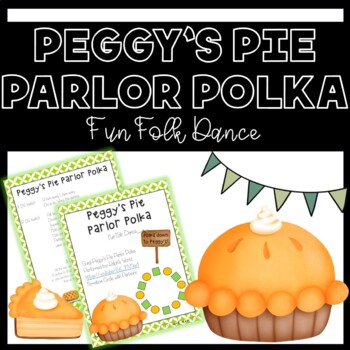 Preview of Move It Monday! Peggy's Pie Parlor Polka - Fun Folk Dance