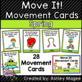 Move It! Movement Cards Spring Theme Brain Breaks for Gross Motor