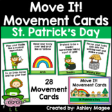 Move It! Movement Cards St. Patrick's Day Theme Brain Brea