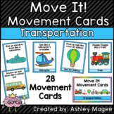 Move It! Movement Cards Transportation Theme Brain Breaks 