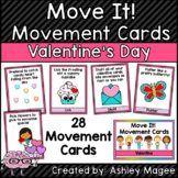 Move It! Movement Cards Valentine Theme Brain Breaks for G