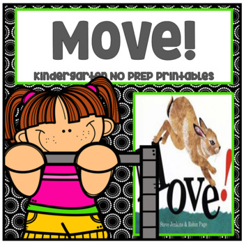 Preview of Move! Kindergarten NO PREP Printables