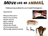 Move Like An Animal - Rainy Day Indoor Activity for Pre-K 