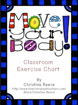 Preview of Move Your Body: Classroom Exercise Chart (autism, special ed)