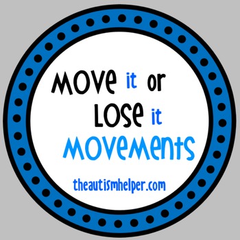 Preview of Move it or Lose it! {Visual Movement Cues}
