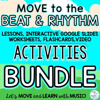 Preview of Move to the Beat & Rhythm Activities BUNDLE: Lesson Plans and Materials