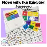 Move with the Rainbow: Language (Speech Therapy)