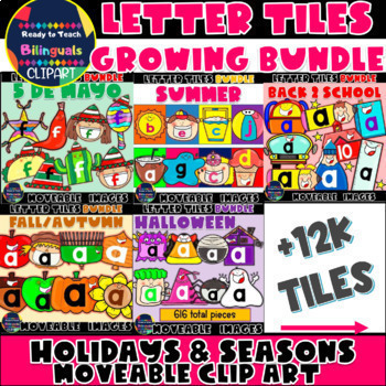 Preview of Moveable LETTERS: GROWING BUNDLE (HOLIDAYS & SEASONS) +12K Tiles