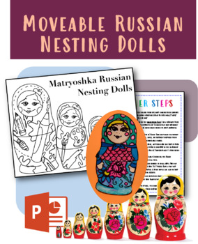Preview of Moveable Russian Nesting Dolls Lesson