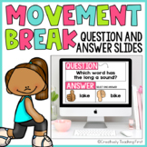 Movement Break - Question and Answer Slides l Distance Learning