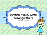 Movement Break Scavenger Hunt Cards for Virtual and Distan
