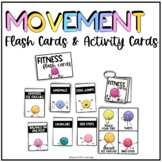 Movement/Fitness Flash Cards and Activity Cards