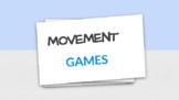 Movement Games