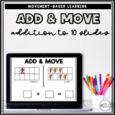 Movement Games | Addition to 10 Add & Move Slides | Brain 