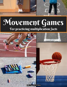 Preview of Movement Games for Practicing Multiplication Facts