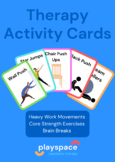 Movement, Heavy Work, Core Strength, Brain Break Flash Cards
