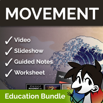 Preview of Movement - Principle of Design Bundle | Worksheet, Answers, Slideshow, Video +