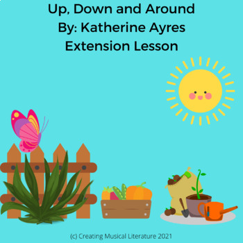 Preview of Movement Song and Extension Lesson Using Up, Down and Around