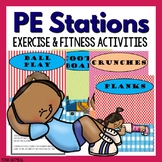 Physical Education Stations - Fitness and Exercise Activities