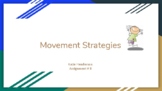 Movement Strategies
