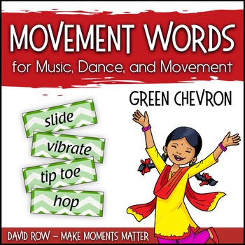 Preview of Movement Word Wall for Music, Dance, or Movement - Green Chevron