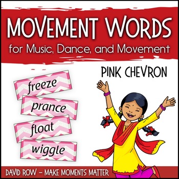 Preview of Movement Word Wall for Music, Dance, or Movement - Pink Chevron