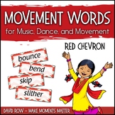 Movement Word Wall for Music, Dance, or Movement - Red Chevron