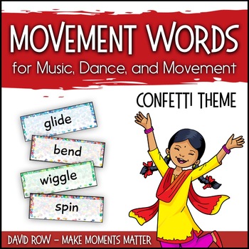Preview of Movement Word Wall for Music, Dance, or Movement - Confetti Theme