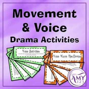 Preview of Movement and Voice Drama Activities