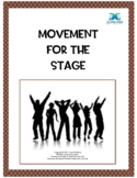 Movement for the Stage