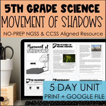 Preview of Movement of Shadows NGSS 5-Day Unit for 5th Grade | 5-ESS1-2 |  Science + ELA