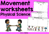 Movement worksheets for physical science