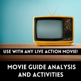 Movie Guide Analysis And Activities (ANY Live Action Movie