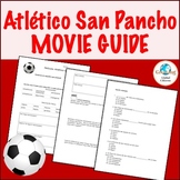 Movie Guide: Atlético San Pancho