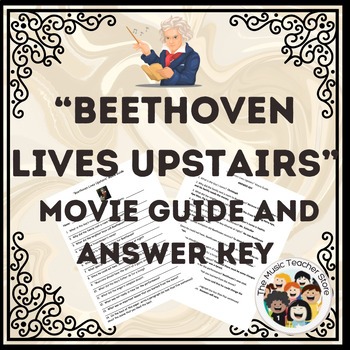 Preview of Beethoven Lives Upstairs Movie Guide and Answer Key