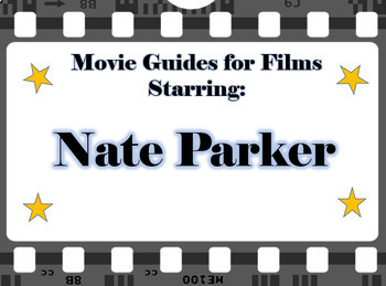 Preview of Movie Guide Bundle for Films Starring Nate Parker - 3 Movie Guides
