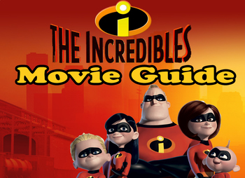 Preview of Movie Guide for The Incredibles (2004)