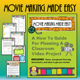 Movie Making Made Easy (storyboards)