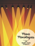 Movie Monologues for Middle School