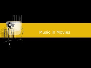 Preview of Movie Music Power Point Lesson