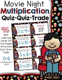 Movie Night Multiplication ~ Facts 0-6 ~ Quiz-Quiz-Trade Cards