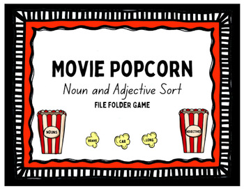 Preview of Movie Popcorn Noun And Adjective Sort Grammar File Folder Game Special Education