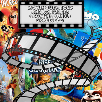 Preview of Movie Questions and Activities Growing Bundle Grades 4-7